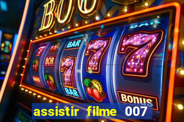 assistir filme 007 cassino royale legendado